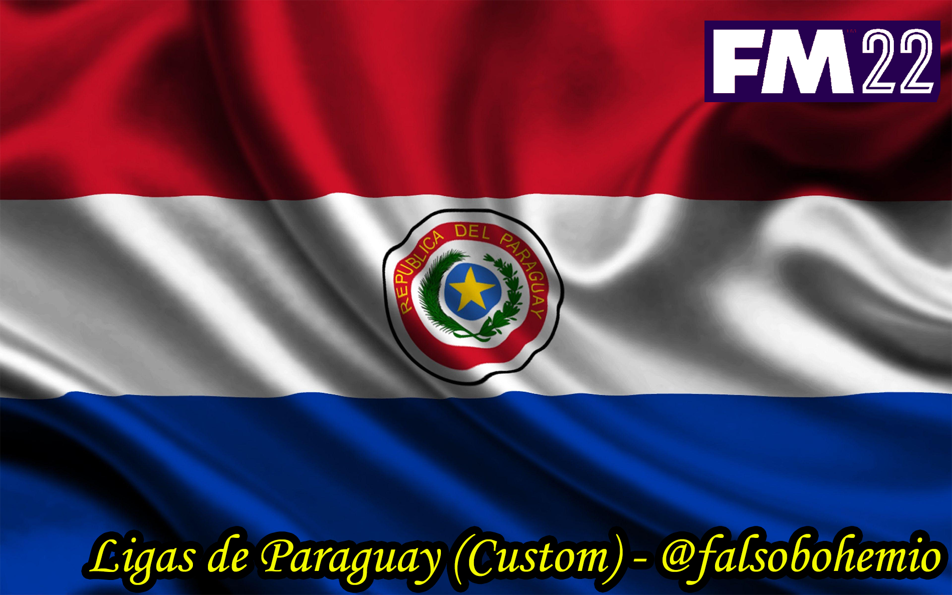 FM22 paraguay falsobohemio